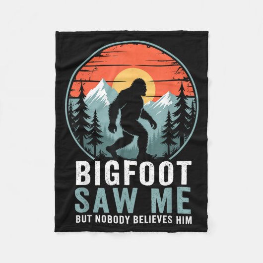 Bigfoot Saw Me But Nobody Believes Him Humor Funny Fleece Deken (Voorkant)