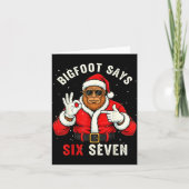 Bigfoot Says Six Seven Funny Christmas 67 Meme Xma Kaart (Voorkant)