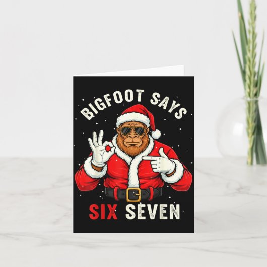 Bigfoot Says Six Seven Funny Christmas 67 Meme Xma Kaart (Voorkant)