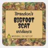 Bigfoot Scat Bewijspot Vierkante Sticker (Voorkant)