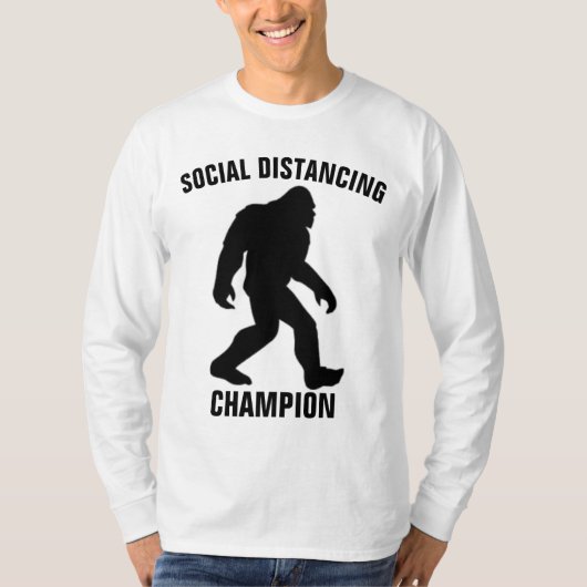 BIGFOOT SOCIALE DISTANCING CHAMPION Funny T-shirts (Voorkant)