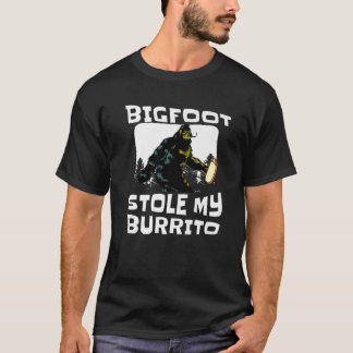 Bigfoot Stole My Burrito Funny Sasquatch SC-Fi Lov T-shirt