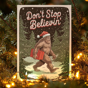 Bigfoot Stop Niet Met Geloven Sasquatch Kerstmis Feestdagen Kaart