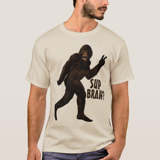 Bigfoot Sup Brah? T-shirt (Voorkant)