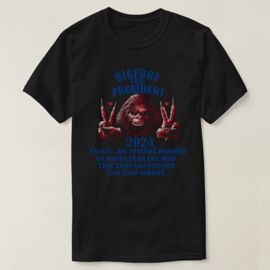 Bigfoot voor President 2024 T-shirt (Design voorkant)