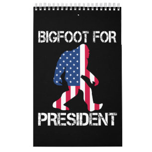 Bigfoot voor President Funny Bigfoot Kalender
