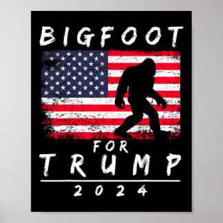 Bigfoot voor Trump - Stem Trump Grappige Sasquatch Poster