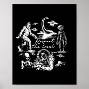 Bigfoot Wendigo Cryptid UFO jacht Alien Respect Poster