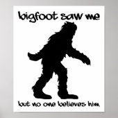Bigfoot zag me Funny Poster (Voorkant)