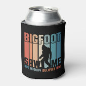 Bigfoot zag me maar niemand gelooft hem blikjeskoeler (Blikje Voorkant)