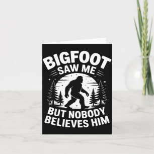 Bigfoot Zag Me Maar Niemand Gelooft Hem Humor Grap Kaart