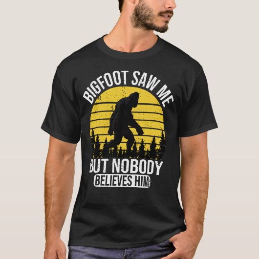 Bigfoot zag me maar niemand gelooft hem Mannen T-shirt (Voorkant)