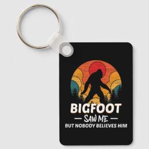 Bigfoot Zag Me Maar Niemand Gelooft Hem Sleutelhanger