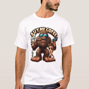 Bigfoots Morning Brew Koop een koffie voor mij T-shirt