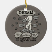 Bigger Dream Keramisch Ornament (Voorkant)