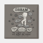 Bigger Dream Magneet (Voorkant)