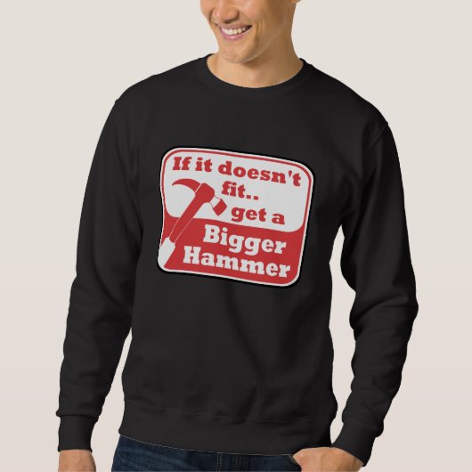 Bigger Hammer Trui (Voorkant)