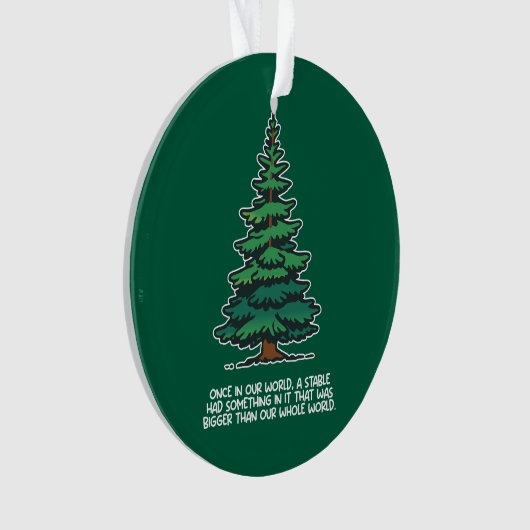 Bigger than our whole world 2 ornament (voorkant)