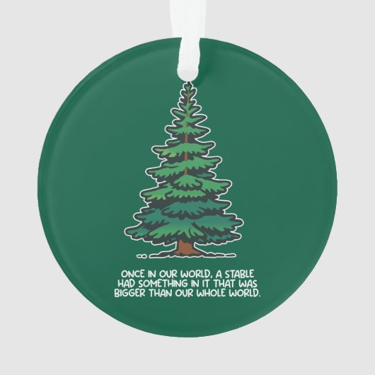 Bigger than our whole world 2 ornament (achterkant)