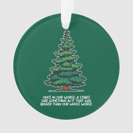 Bigger than our whole world 2 ornament (voorkant)