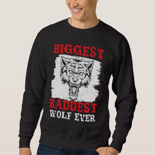 Biggest Baddest Wolf Ever Werewolf Wolfpack Wolfga Trui (Voorkant)