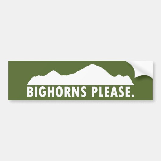 Bighorns alsjeblieft bumpersticker (Voorkant)