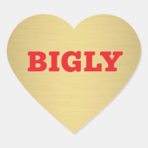 BIGLY HEART-STICKER