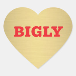 BIGLY HEART-STICKER HART STICKER