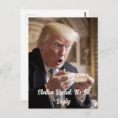 Bigly Stollen Brood Trump Joke Briefkaart (Voorkant / Achterkant)