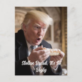Bigly Stollen Brood Trump Joke Briefkaart (Voorkant)