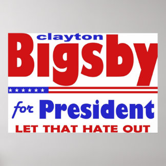 Bigsby voor de Humor van de President 2 Poster