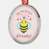 Bij Als Mijn HONING AL!! Lieve Bij Metalen Ornament (Links)