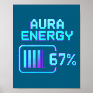 Bij Aura Energy 67 Zes Zeven Poster