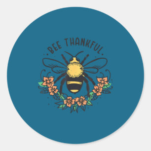 Bij dankbaar Funny Thanksgiving herfstseizoen Pun Ronde Sticker