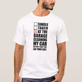 Bij de garage die mijn auto schoonmaakt t-shirt