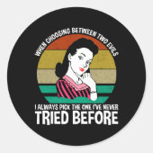 Bij de keuze tussen twee kwaden ronde sticker (Voorkant)