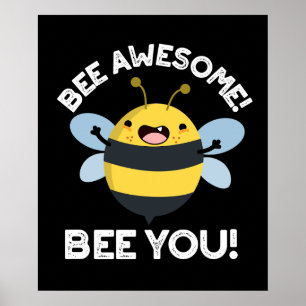 bij Geweldige bij je positief insectenwoordje donk Poster