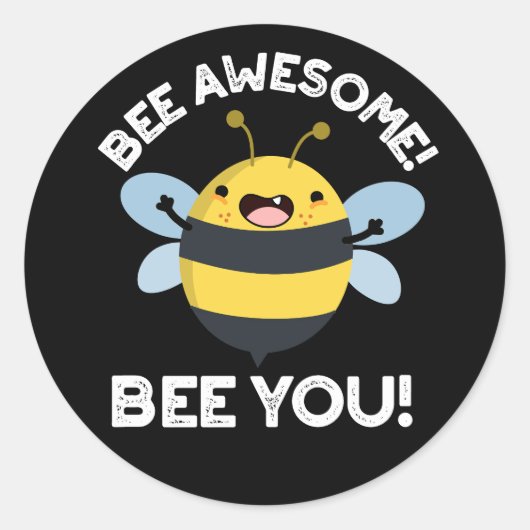 bij Geweldige bij je positief insectenwoordje donk Ronde Sticker (Voorkant)