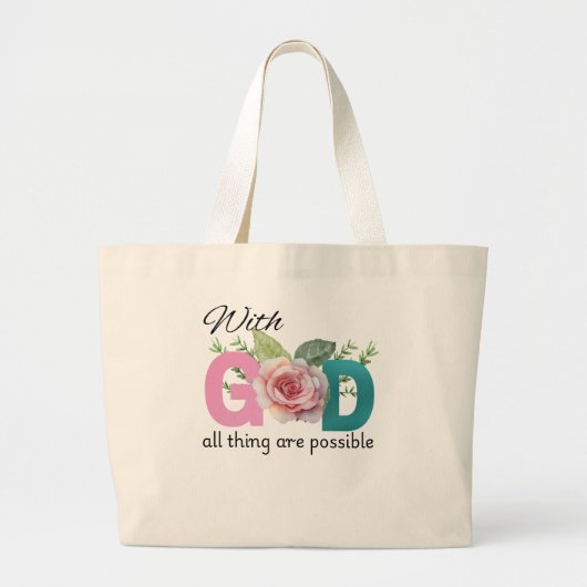 Bij God is alles Christelijk mogelijk Grote Tote Bag (Voorkant)