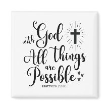 Bij God is alles mogelijk (Matteüs 19:26)