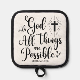 Bij God is alles mogelijk (Matteüs 19:26) Pannenlap