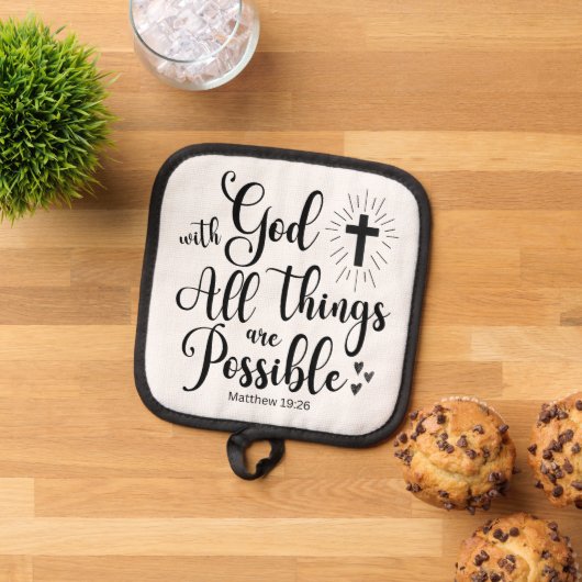 Bij God is alles mogelijk (Matteüs 19:26) Pannenlap (Top down)