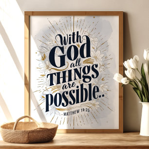 Bij God zijn alle dingen mogelijk: Matteüs 19:26 Poster