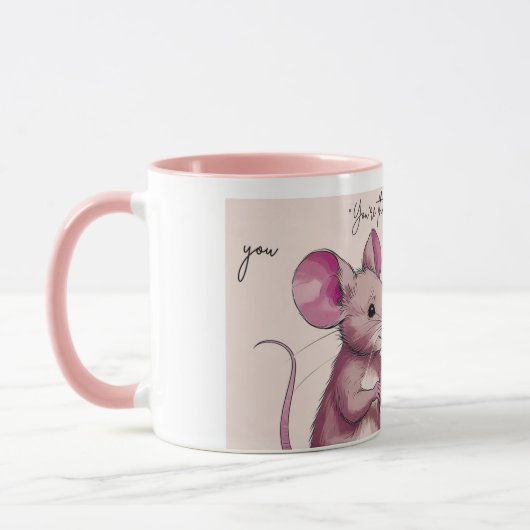 "Bij jou voelt elke dag als Vriendin 🐭 Mok (Links)