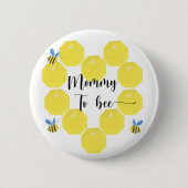 Bij. Moeder worden Ronde Button 5,7 Cm (Voorkant)