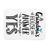 Bij oma's huis is het antwoord altijd ja! Poste Magneet (Horizontaal)