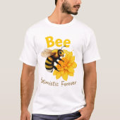 Bij Optimistisch Voor Altijd Esthetisch Honingbij T-shirt (Voorkant)