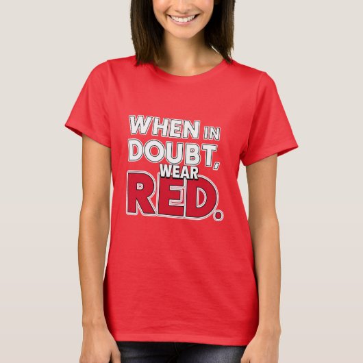 Bij twijfel Draag rood T-shirt (Voorkant)