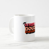 Bij twijfel, overdenk het - Witty Modern Design Koffiemok (Voorkant links)