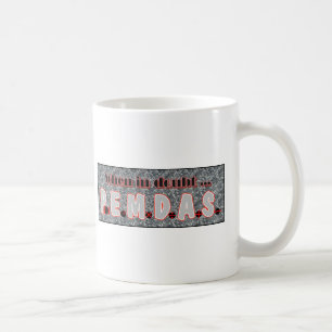 Bij twijfel P.E.M.D.A.S. Koffiemok